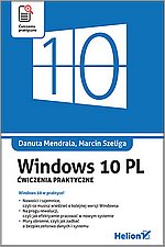 Windows 10 PL. wiczenia praktyczne